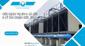 GÓI EV-1 LÀ GÌ? 5 LÝ DO NÊN CHỌN GÓI EV-1